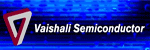 Manufacture Logo for Vaishali Semiconductor